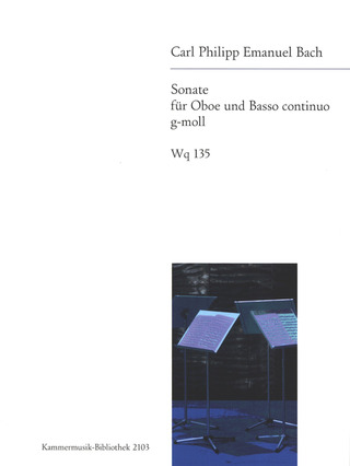 Carl Philipp Emanuel Bach - Sonate g-Moll Wq 135