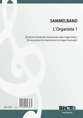 Diverse - L&rsquo,Organiste 1  20 leichte Stücke für Harmonium oder Orgel