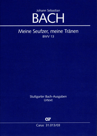 Johann Sebastian Bach - Meine Seufzer, meine Tränen BWV 13 (1726)