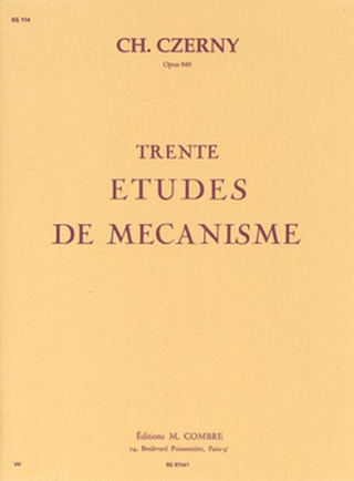 Carl Czerny - Etudes de mécanisme (30) Op.849