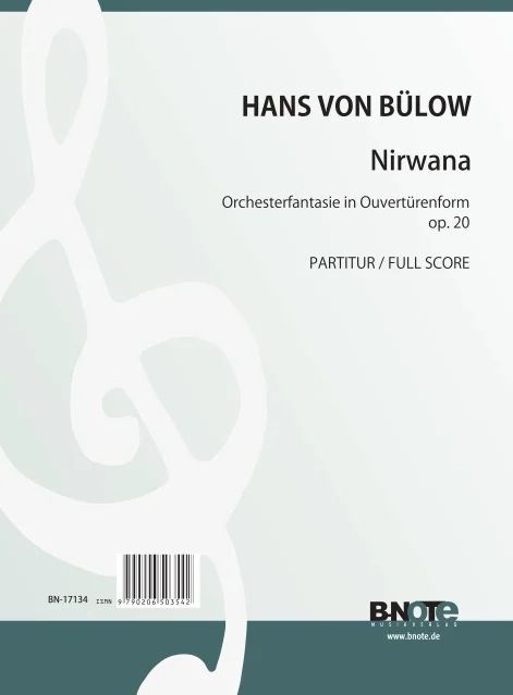 Hans von Bülow - Nirwana  Ouvertüre für Orchester op.20 (Partitur)