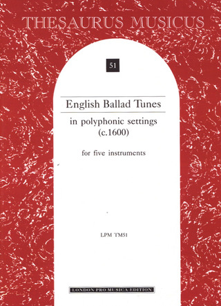 English Ballad Tunes In Polyphonic Settings