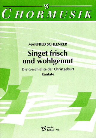 Manfred Schlenker - Singet Frisch Und Wohlgemut