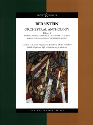 Leonard Bernstein - Orchestral Anthology 2