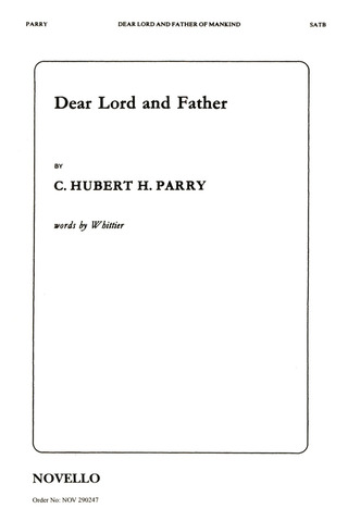 Hubert Parry - Dear Lord and Father of Mankind