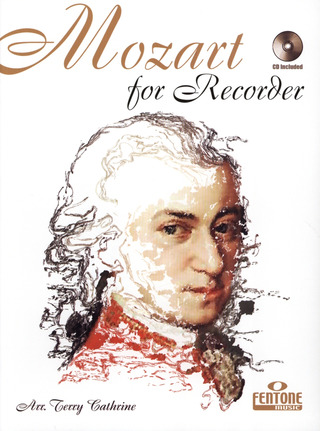 Wolfgang Amadeus Mozart: Mozart for Recorder