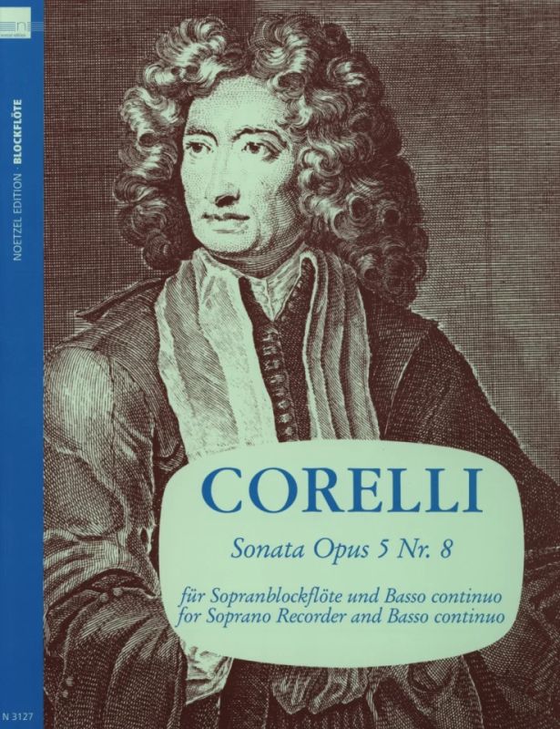 Arcangelo Corelli - Sonata a-moll op. 5 Nr. 8