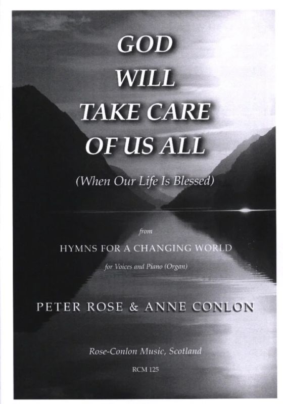 Peter Rose - God Will Take Care Of Us All