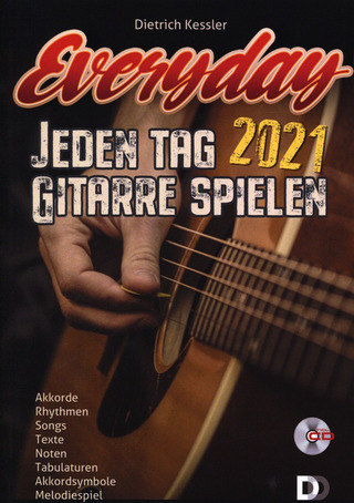 Dietrich Kessler - Everyday 2021 – Jeden Tag Gitarre spielen