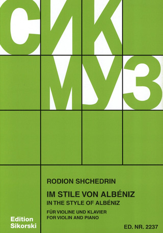 Rodion Shchedrin - Im Stile von Albéniz für Violine und Klavier