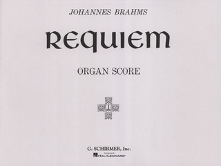 Johannes Brahms - Requiem, Op. 45