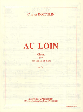 Charles Koechlin: Au Loin Cor Anglais / Piano