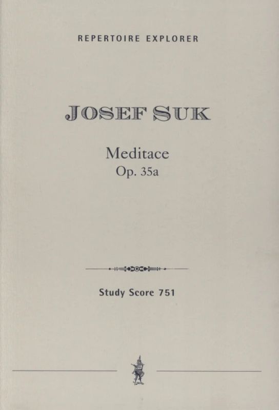 Josef Suk - Meditace Op. 35a