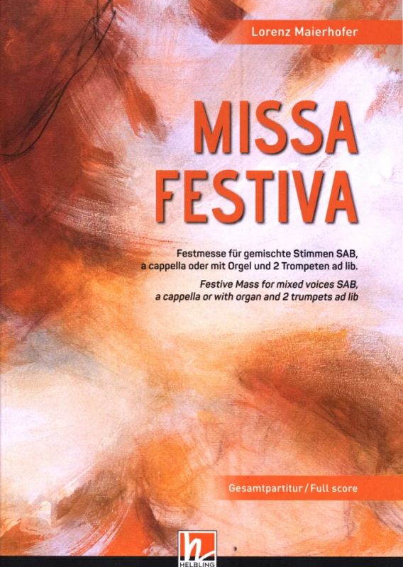 Lorenz Maierhofer - Missa Festiva