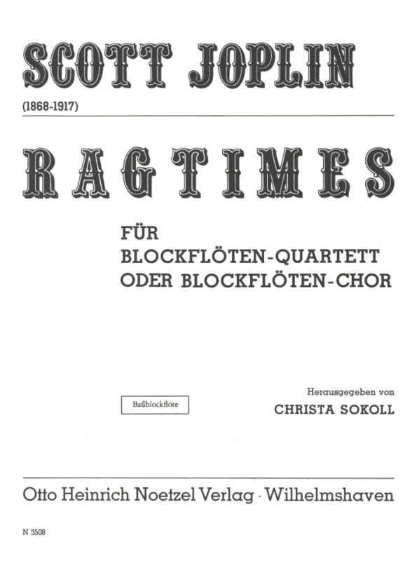 Scott Joplin - Ragtimes für Blockflötenquartett