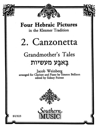 Jacob Weinberg - Four Hebraic Pictures (Canzonetta)