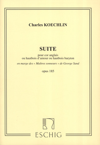 Charles Koechlin: Suite op. 185 Cor Anglais Seul