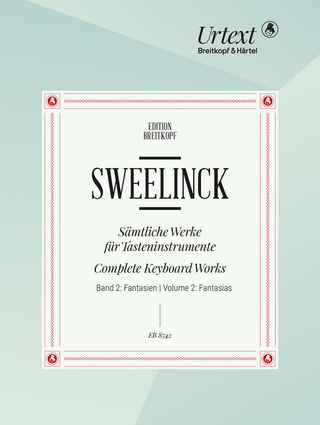 Jan Pieterszoon Sweelinck: Sämtliche Werke für Tasteninstrumente 2