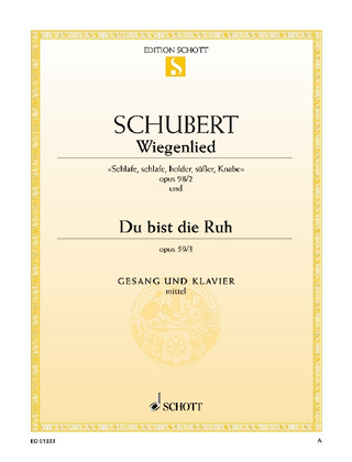 Franz Schubert - Wiegenlied / Du bist die Ruh