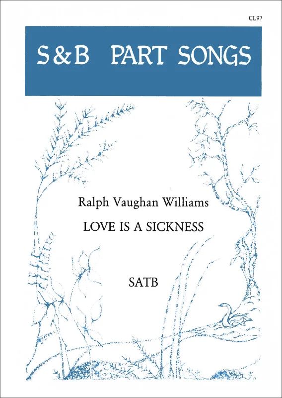 Ralph Vaughan Williams - Love is a sickness