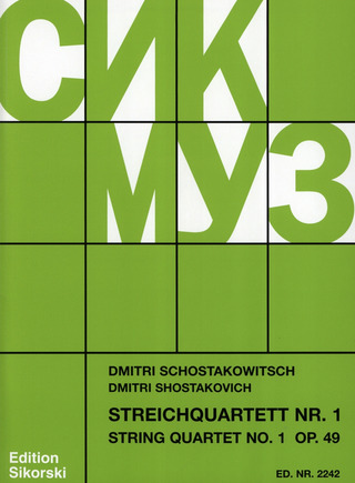 Dmitri Chostakovitch - Streichquartett Nr. 1 op. 49