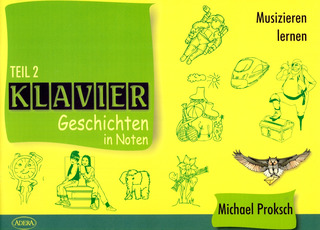 Michael Proksch - Klaviergeschichten in Noten 2