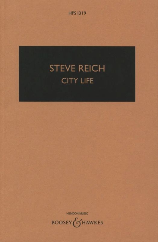 Steve Reich - City Life