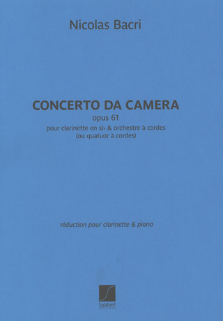 Nicolas Bacri - Concerto da Camera op. 61
