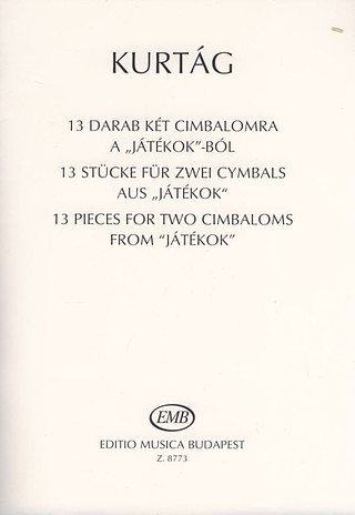 György Kurtág - 13 Pieces for two cimbaloms
