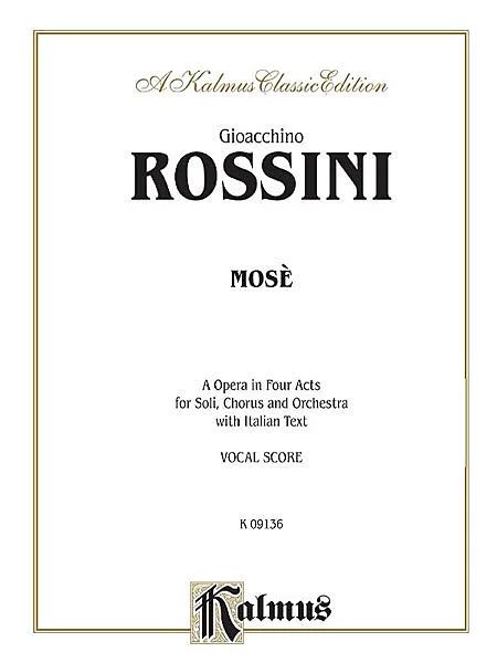 Gioachino Rossini - Mose