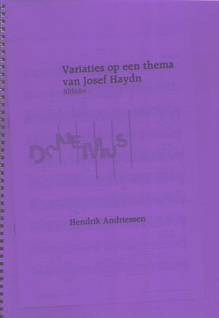 Hendrik Andriessen - Variaties Op Een Thema Van Josef Haydn