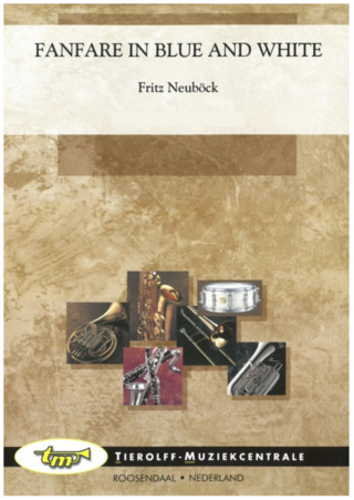 Fritz Neuböck - Fanfare In Blue and White