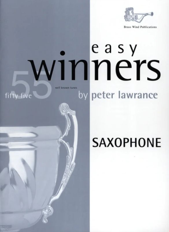 Peter Lawrance - Easy Winners for Alto Saxophone
