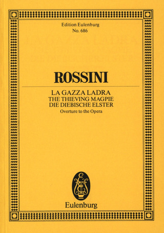 Gioachino Rossini - Die diebische Elster
