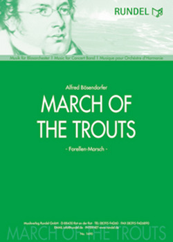 Alfred Bösendorfer - March of the Trouts