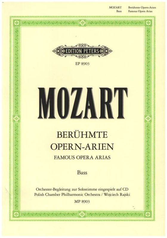 Wolfgang Amadeus Mozart - Berühmte Opern-Arien