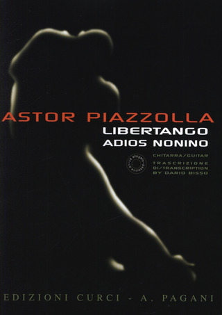 Astor Piazzolla - Libertango + Adios Nonino