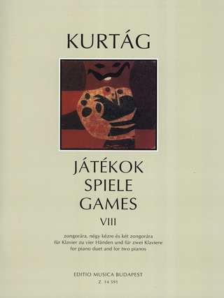 György Kurtág - Játékok - Spiele - Games 8