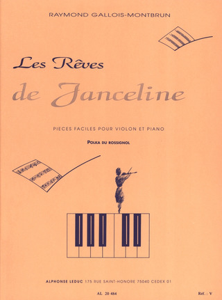 Les Rêves De Janceline: Polka du Rossignol