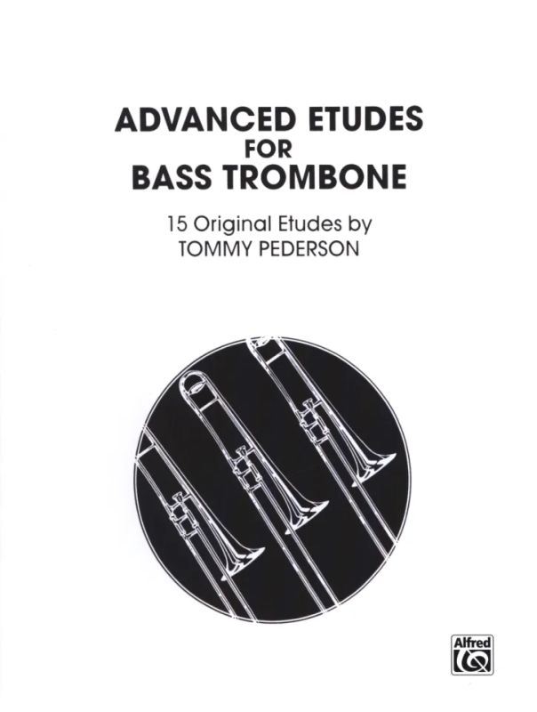 Tommy Pederson - Advanced Etudes For Bass Trombone