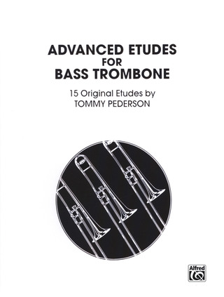Tommy Pederson: Advanced Etudes For Bass Trombone