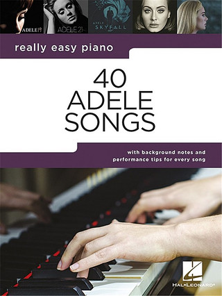 Really Easy Piano: 40 Adele Songs