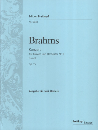 Johannes Brahms: Klavierkonzert Nr. 1 d-moll op. 15