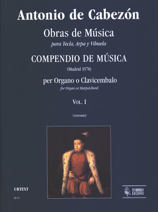 Antonio de Cabezón: Obras de Música para Tecla, Arpa y Vihuela