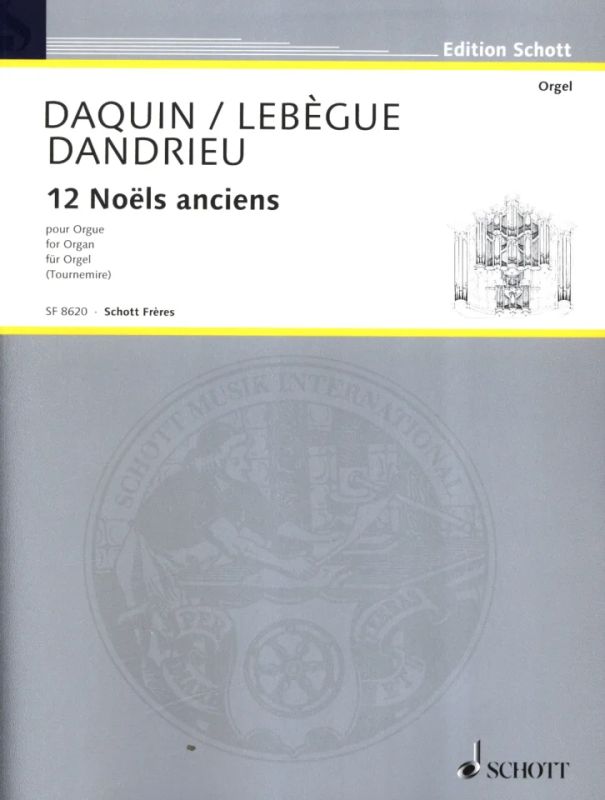 Louis-Claude Daquinet al. - Douze Noëls anciens