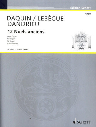 Louis-Claude Daquin et al. - Douze Noëls anciens