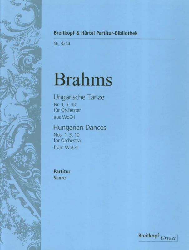 Johannes Brahms - Ungarische Tänze Nr. 1, 3 und 10