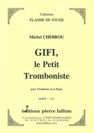 Gifi, Le Petit Tromboniste