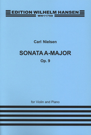 Carl Nielsen - Sonata in A major for Violin and Piano Op.9