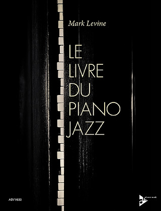 Mark Levine - Le livre du piano jazz